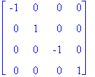 matrix([[-1, 0, 0, 0], [0, 1, 0, 0], [0, 0, -1, 0],...