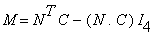 M = N^T*C-N.C*I[4]